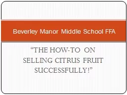 “THE HOW-TO ON SELLING CITRUS FRUIT SUCCESSFULLY!”