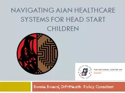 Navigating AIAN Healthcare systems for head start children