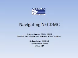Navigating NECDMC
