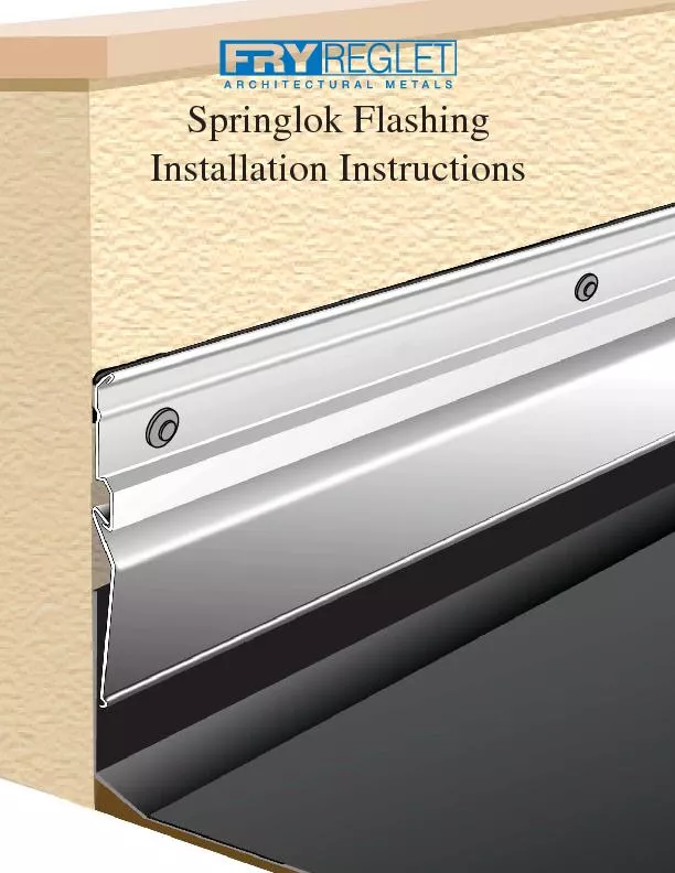 Springlok FlashingInstallation Instructions