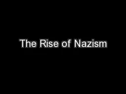 The Rise of Nazism