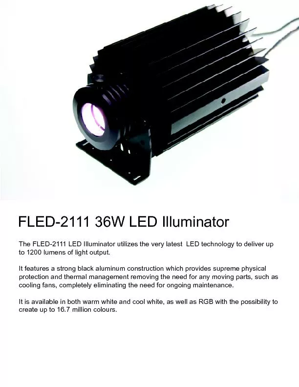 FLED-2111 36W LED IlluminatorThe FLED-2111 LED Illuminator utilizes th