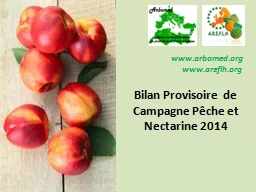 Bilan Provisoire  de Campagne Pêche et Nectarine 2014