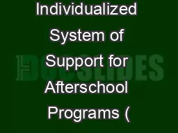 Individualized System of Support for Afterschool Programs (