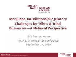 Marijuana Jurisdictional/Regulatory Challenges for Tribes