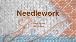 N eedlework