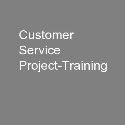 Customer Service Project-Training