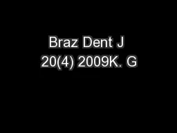 Braz Dent J 20(4) 2009K. G