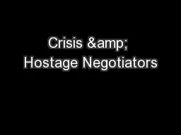 Crisis & Hostage Negotiators