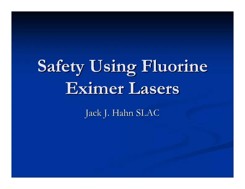 Safety Using Fluorine