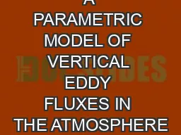 A PARAMETRIC MODEL OF VERTICAL EDDY FLUXES IN THE ATMOSPHERE