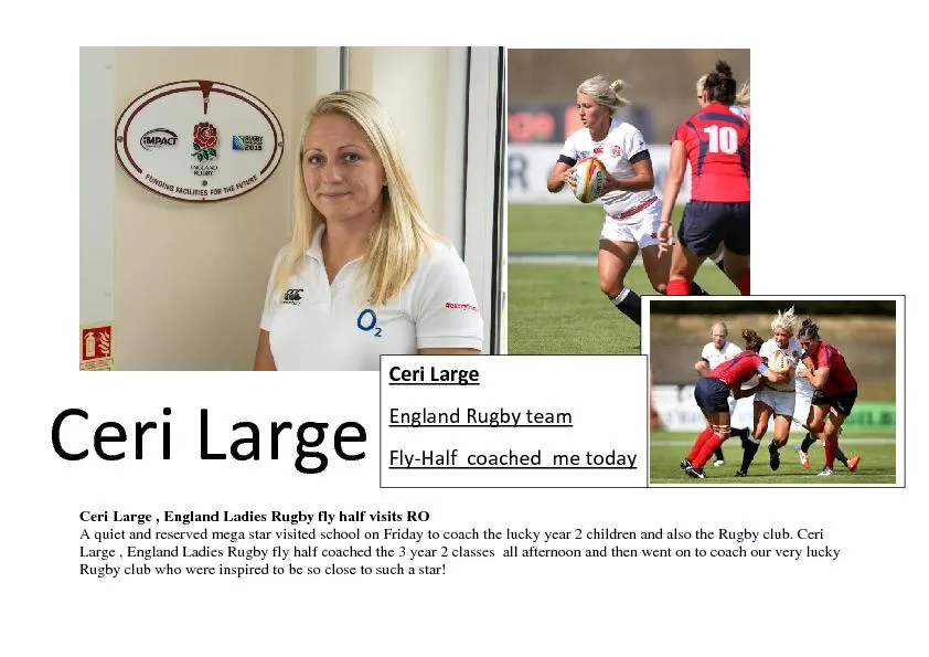 Ceri Large , England Ladies Rugby fly half
