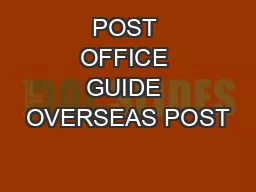 POST OFFICE GUIDE OVERSEAS POST