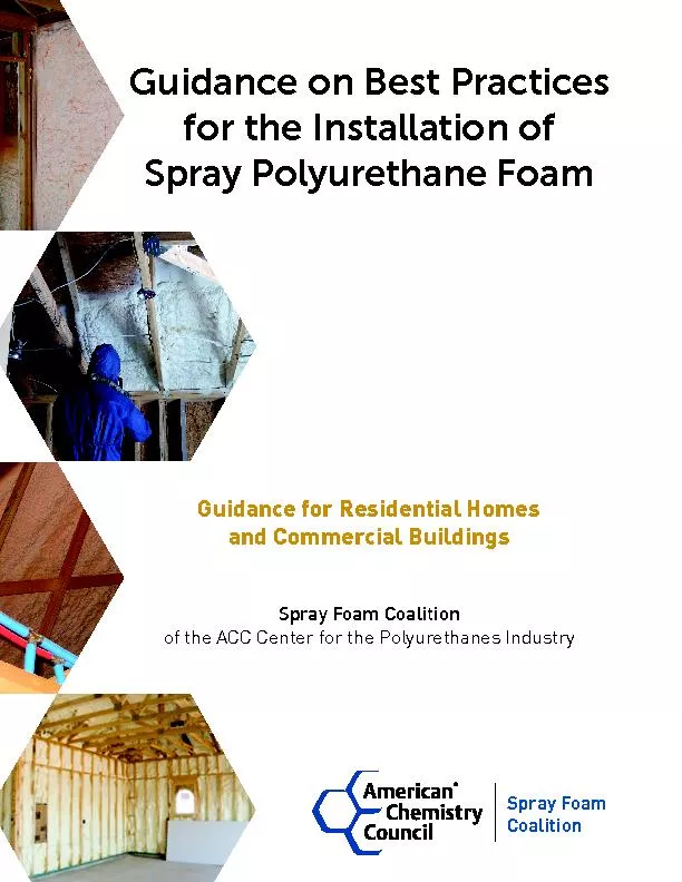 Guidance on Best Practices for the Installation ofSpray Polyurethane F