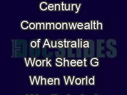 Topic  Life on the home front Work Sheet G Air Raid Precautions for the st Century  Commonwealth
