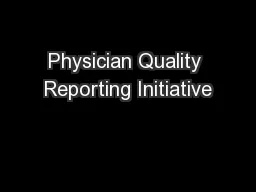 Physician Quality Reporting Initiative