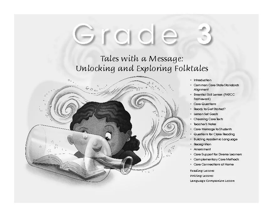 Grade 3The Common Core State Standards call for students in grade 3 to