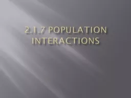 2.1.7 Population Interactions
