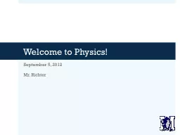 Welcome to Physics!