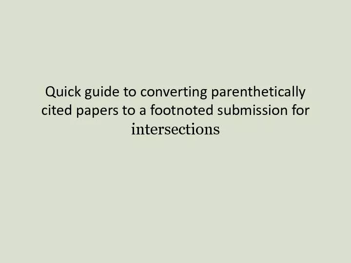 Quick guide to converting parenthetically