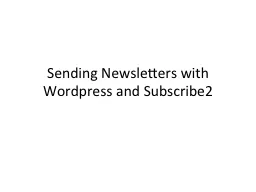 Sending Newsletters with Wordpress and Subscribe2