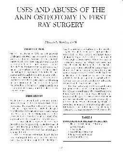 USES AND ABLSES OF THE AKIN OSTEOTOMY IN FIRST RAY SIRGERY Dennis E
