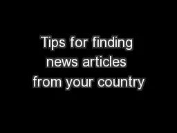 Tips for finding news articles from your country