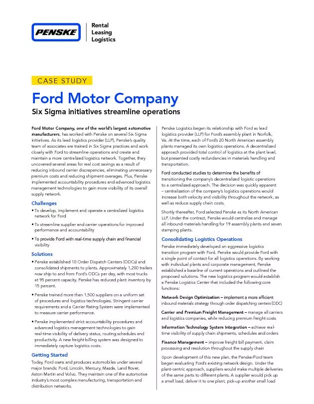 Ford Motor Copany, one of the worlds lagest autootive manufacturers, h
