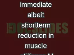 Massage induces an immediate albeit shortterm reduction in muscle stiffness M