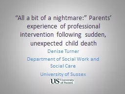 “All a bit of a nightmare:” Parents’ experience of pr