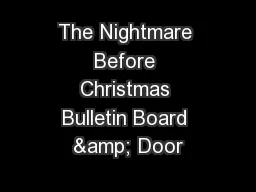 The Nightmare Before Christmas Bulletin Board & Door