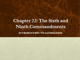 Chapter 22: The Sixth and Ninth Commandments