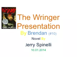 The Wringer Presentation