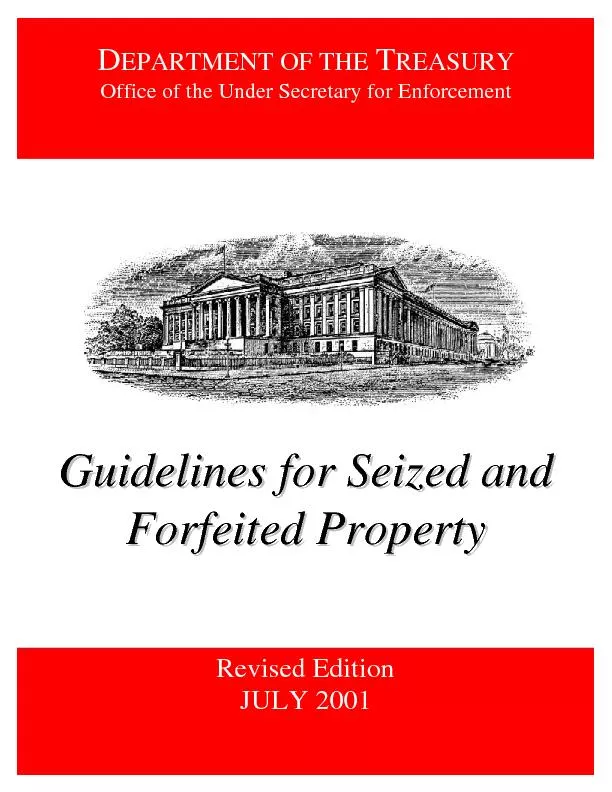 Guidelines for Seized and Forfeited Property Table of Contents 
...