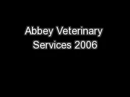 Abbey Veterinary Services 2006