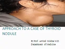 APPROACH TO A CASE OF THYROID NODULE