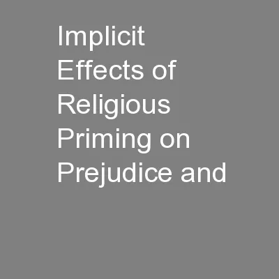 Implicit Effects of Religious Priming on Prejudice and
