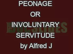 ALIMONY PEONAGE OR INVOLUNTARY SERVITUDE by Alfred J