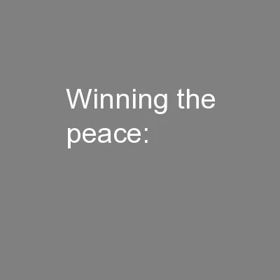 Winning the peace: