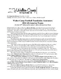 For Immediate Release December   Contact Al Carbone    Fo llow us on Twitter WalterCampFF Walter Camp Football Foundation Announces  All America Team It is the  th edition of the n ations oldes t All