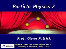 Particle Physics 2