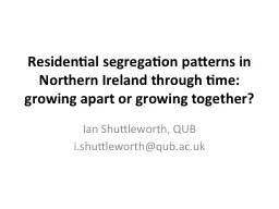 Residential segregation patterns in Northern Ireland throug