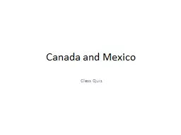 Canada and Mexico