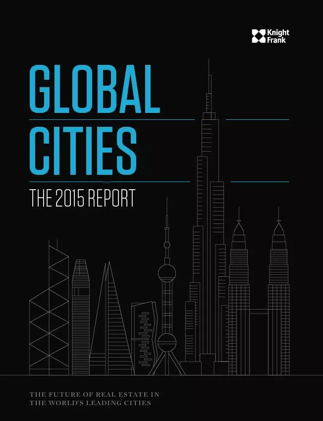 1.1BILLIONTHE NUMBER OF NEW CITY DWELLERS GLOBALLY IN THE NEXT 15 YEAR