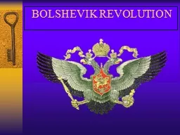 BOLSHEVIK REVOLUTION