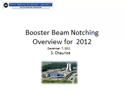 Booster Beam Notching Overview for  2012
