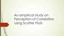 An empirical study on Perception of Correlation using Scatt
