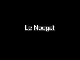 Le Nougat