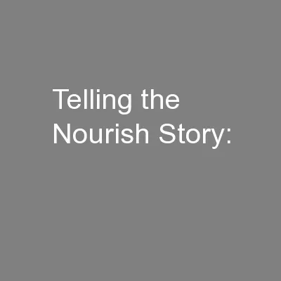 Telling the Nourish Story: