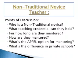 Non-Traditional Novice Teacher :
